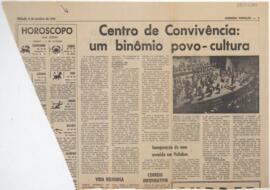 Centro de Convivência: um binômio povo-cultura