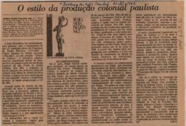 O estilo da produção colonial paulista