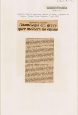 Odontologia em greve quer melhora no ensino