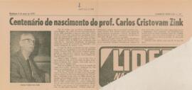 Centenário de nascimento do prof. Carlos Cristovam Zink