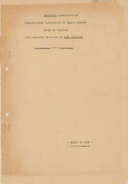 Relatório apresentado ao Exmo. Sr. Conde D. Francisco de Campos Barreto pelo Conselho Diocesano d...