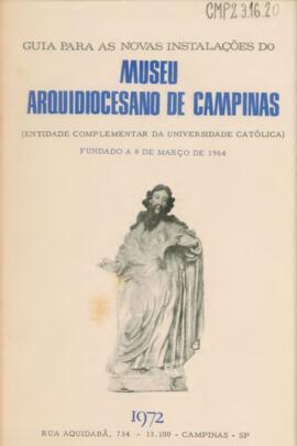 Guia para as novas instalações do Museu Arquidiocesano de Campinas