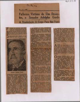 Falleceu, Victima de um desastre, o Senador Adolpho Gordo