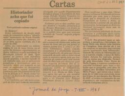 Historiador que acha que foi copiado