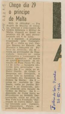Chega dia 29 o principe de Malta