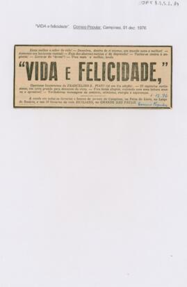“Vida e Felicidade”