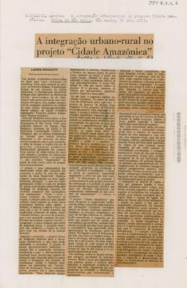 A integração urbano-rural no projeto “Cidade Amazônica”