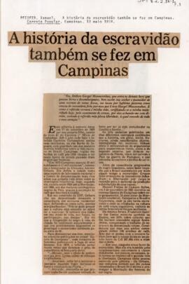 A história da escravidão também se fez em Campinas