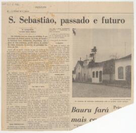 S. Sebastião, passado e futuro