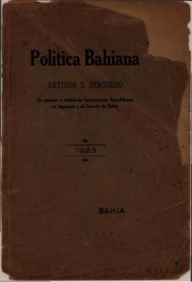 Política Bahiana: artigos e discursos