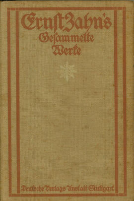 Ernst Zahn’s Gesammelte Werke