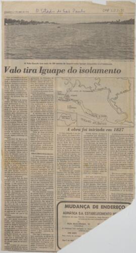 Valo tira Iguape do isolamento