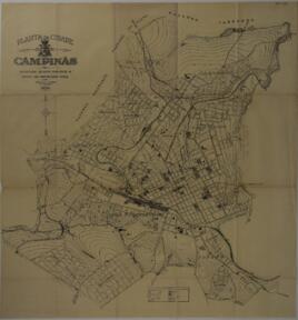 Planta da cidade de Campinas levantada quando prefeito o Exmo Sr. Orosimbo Maia