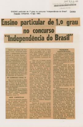 Ensino particular de 1º grau no concurso “Independência do Brasil”