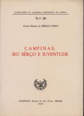 Campinas, seu bêrço e juventude