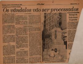 Os vândalos vão ser processados