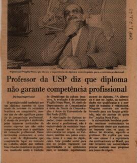 Professor da USP diz que diploma não garante competência profissional